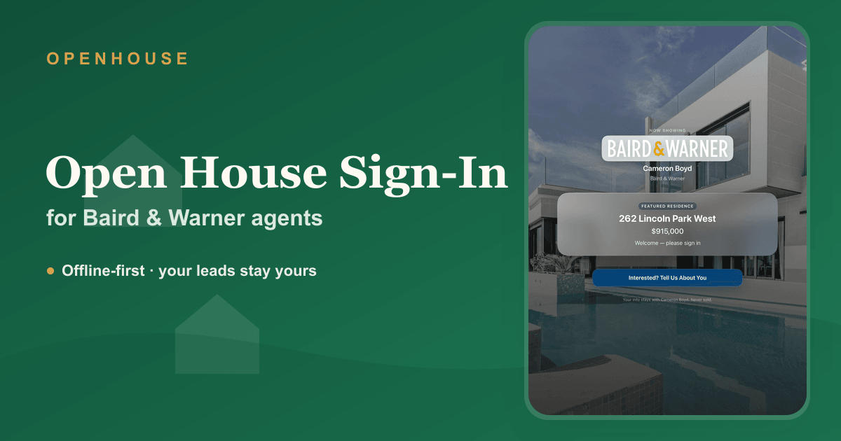 Baird & Warner Open House Sign-In Sheet (iPad App)