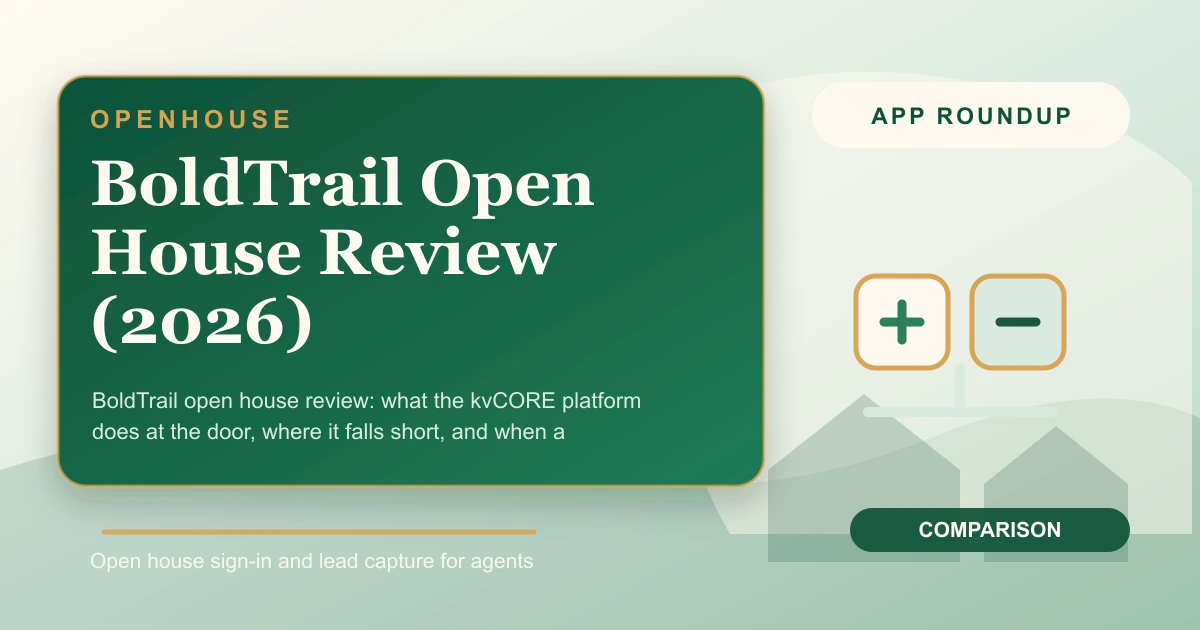 BoldTrail Open House Review (2026)