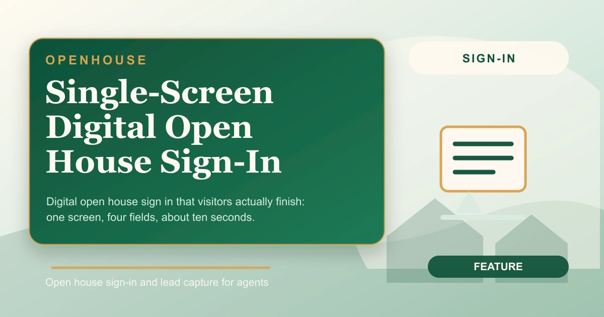 Single-Screen Digital Open House Sign-In