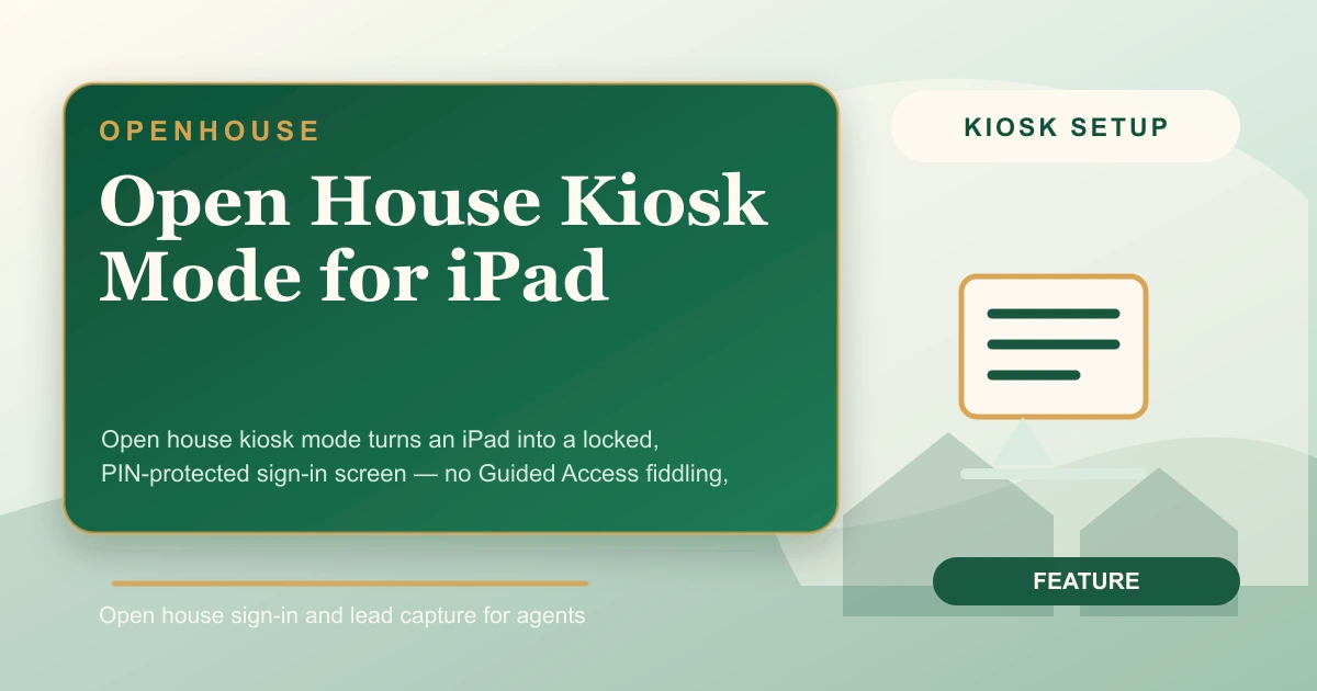 Open House Kiosk Mode for iPad