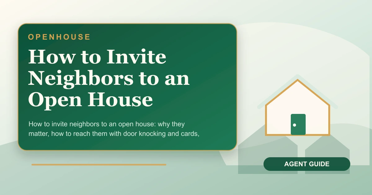 How to Invite Neighbors to an Open House