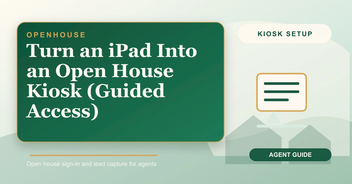Turn an iPad Into an Open House Kiosk (Guided Access)