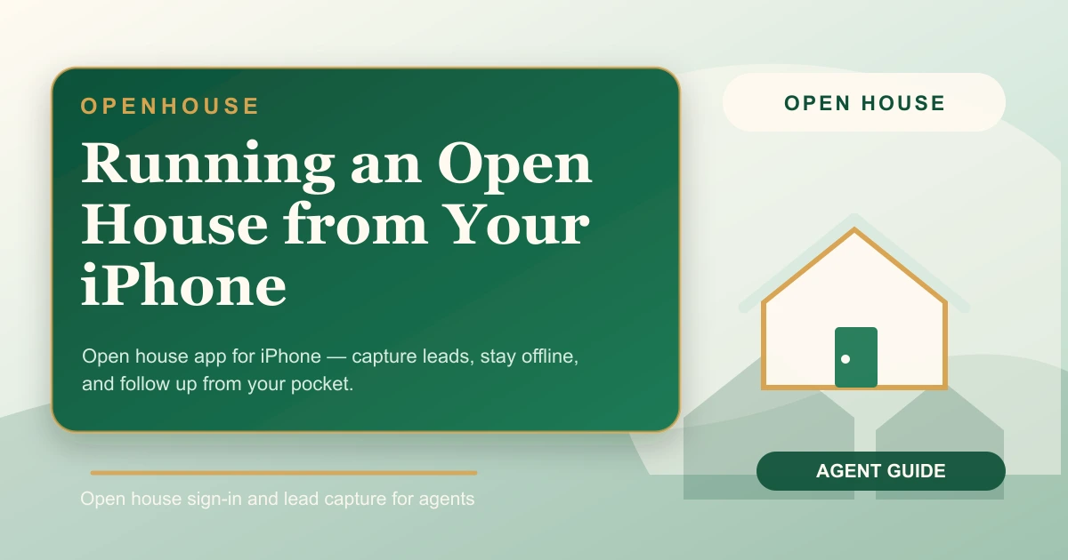 Running an Open House from Your iPhone