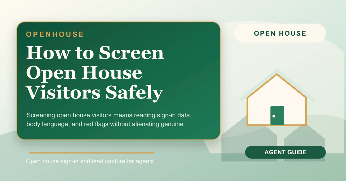 How to Screen Open House Visitors Safely